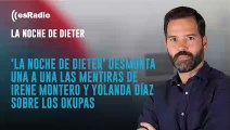 Las mentiras de Irene Montero y Yolanda Díaz sobre los okupas desmontadas una a una