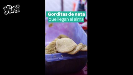Gorditas de nata para el alma