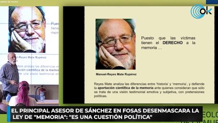 El principal asesor de Sánchez en fosas desenmascara la ley de memoria Es una cuestión política