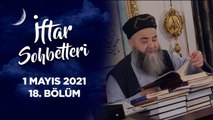 İftar Sohbetleri 2021 - 18. Bölüm 1 Mayıs 2021