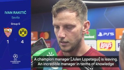 Rakitic saddened by 'champion' Lopetegui's Sevilla exit