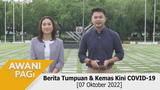 AWANI Pagi: Berita tumpuan & kemas kini COVID-19 [7 Oktober 2022]