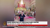 Death toll in children’s daycare shooting in Thailand rises to 36