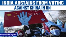 India abstains from voting against China in UN over Uyghur Muslims | Oneindia News *News