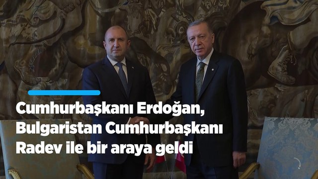 Cumhurbaşkanı Erdoğan, Prag'da Bulgaristan Cumhurbaşkanı Radev ile görüştü