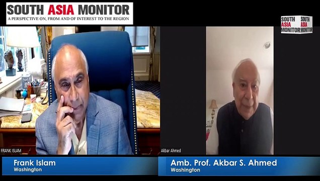 Frank Islam speaks with Amb Akbar S. Ahmed, former Pakistani High Commissioner to the UK & Ireland and Ibn Khaldun Chair of Islamic Studies, American University, Washington DC | Washington Calling