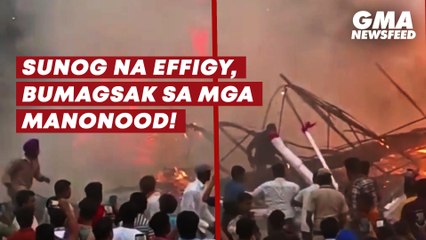 Sunog na effigy, bumagsak sa mga manonood! | GMA News Feed
