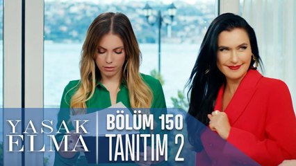 Yasak Elma 150. Bölüm 2. Tanıtımı