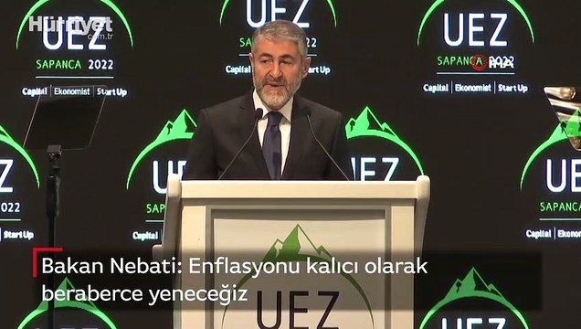 Hazine ve Maliye Bakanı Nebati: Enflasyonu kalıcı olarak beraberce yeneceğiz