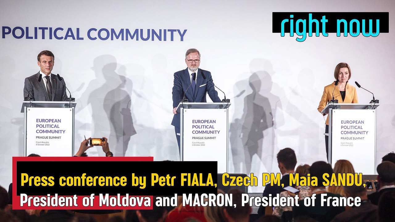 LIVE - Press conference by Petr Fiala, Czech PM, Maia Sandu, President of Moldova and Emmanuel Macron, President of Frence.