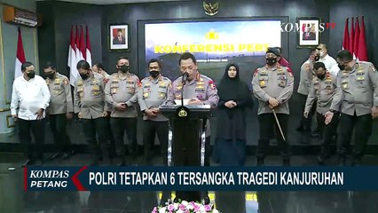 Inilah 6 Tersangka Tragedi Kanjuruhan yang Ditetapkan Kapolri