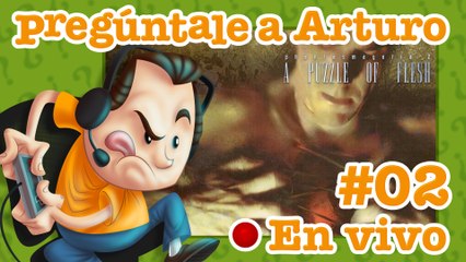Phantasmagoria 2 #02 | Pregúntale a Arturo en Vivo (06/10/2022)