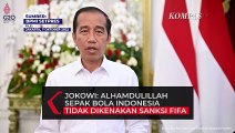 Jokowi: Alhamdulillah Sepak Bola Indonesia Tidak Dikenakan Sanksi oleh FIFA