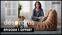 Désordres, la série de Florence Foresti - Épisode 1 offert