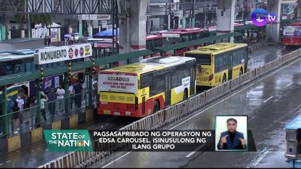 Pagsasapribado ng operasyon ng EDSA Carousel, isinusulong ng ilang grupo | SONA