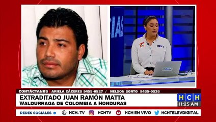 ¡Extraditan a Juan Ramón Matta Waldurraga de Colombia a Honduras!