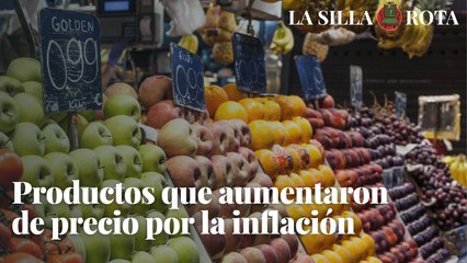 Productos que aumentaron de precio por la inflación