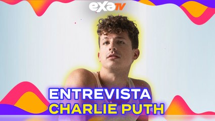 ✨ENTREVISTA EXCLUSIVA con Charlie Puth en Exa tv