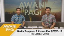 AWANI Pagi: Berita tumpuan & kemas kini COVID-19 [8 Oktober 2022]