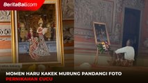 Momen Haru Kakek Murung Pandangi Foto Pernikahan Cucu