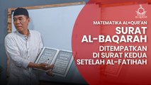 Mengapa Al Quran dimulai dari surat Al Baqarah setelah fatihah? | KEAJAIBAN AL QURAN | EP7