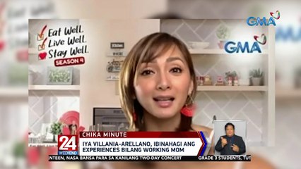 Iya Villania-Arellano, ibinahagi ang experiences bilang working mom | 24 Oras Weekend