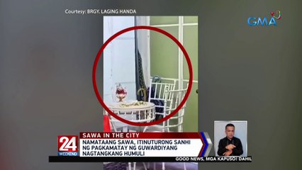 Namataang sawa, itinuturong sanhi ng pagkamatay ng guwardiyang nagtangkang humuli | 24 Oras Weekend