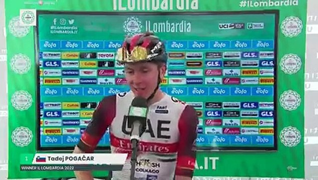 Tour de Lombardie 2022 - Tadej Pogacar : It's really amazing to come back and repeat the victory. This victory makes it an almost perfect 2022 season for me