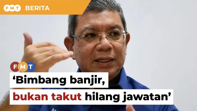 PAS, Bersatu bimbangkan banjir, bukannya takut hilang jawatan, kata Saifuddin