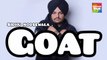 GOAT  |  SIDHU  MOOSE  WALA  NEW  LATEST  PUNJABI  SONG