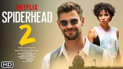 Spiderhead 2 (2023) - Netflix, Chris Hemsworth, Release Date, Cast, Ending, Review, Teaser
