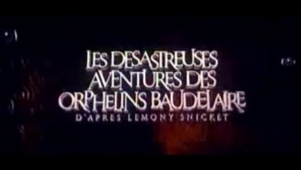LES DÉSASTREUSES AVENTURES DES ORPHELINS BAUDELAIRE (2004) Bande Annonce VF