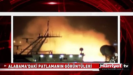 ALABAMA'DAKİ KORKUNÇ PATLAMA BÖYLE KAYDEDİLDİ