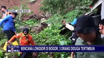 Bencana Longsor di Bogor, 3 Orang Diduga Tertimbun