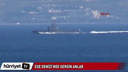 Ege denizinde gergin anlar