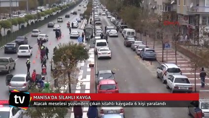 Manisa’da silahlı kavga: 6 yaralı