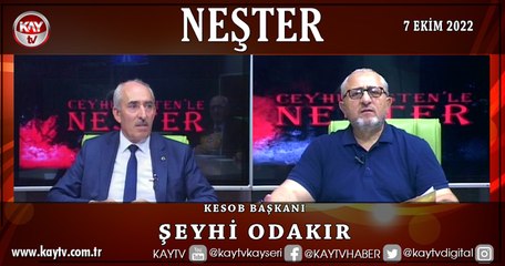 Neşter - Şeyhi Odakır (7 Ekim 2022)