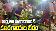 Union Finance Minister Nirmala Sitharaman Went To Vegetable Market In Chennai | V6 News