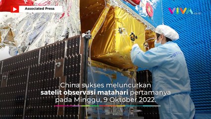 China Luncurkan Satelit Kuafu-1, Ungkap Rahasia Matahari?