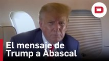 El mensaje de Donald Trump a Abascal en el Viva22