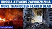 Russia-Ukraine War: Russian attack on Zaporizhzhia kills at least 17 | Oneindia news *International
