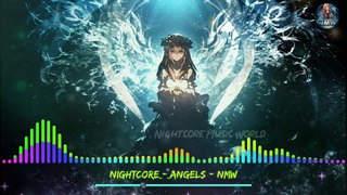 Nightcore_-_Angels | Nightcore Music World