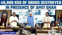 NCB destroys around 40,000 kgs of drugs in presence of Union Home Minister Amit Shah | Oneindia news