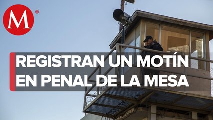 Riña en penal de Tijuana moviliza a policías