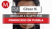 Detienen y vinculan a proceso a presunto feminicida en Cuautlancingo, Puebla