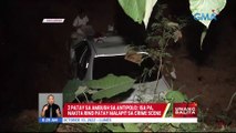 2 patay sa ambush sa Antipolo; Isa pa, nakitang ring patay malapit sa crime scene | UB