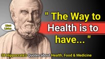 38 Popular & Famous Hippocrates Quotes about Health Food and Medicine
