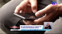 Sim Card Registration Act, pirmado na ni Pangulong Bongbong Marcos | BT