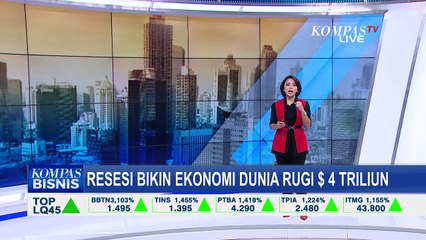 Resesi Bikin Ekonomi Dunia Rugi 4 Triliun Dolar AS, Bagaimana Keadaan Indonesia?