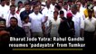 Bharat Jodo Yatra: Rahul Gandhi resumes ‘padayatra’ from Tumkur